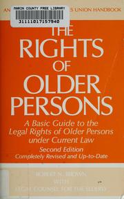 Cover of: The rights of older persons by Robert N. Brown