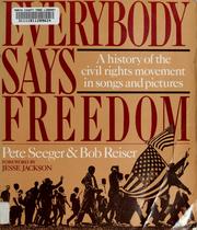 Cover of: Everybody says freedom by Pete Seeger