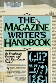 Cover of: The magazine writer's handbook by Franklynn Peterson