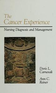 Cover of: The cancer experience: nursing diagnosis and management