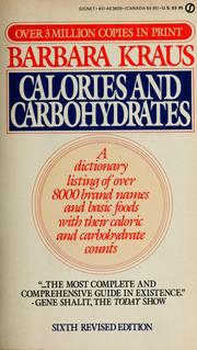 Cover of: Calories and carbohydrates by Barbara Kraus