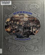 Cover of: War on the Mississippi: Grant's Vicksburg campaign