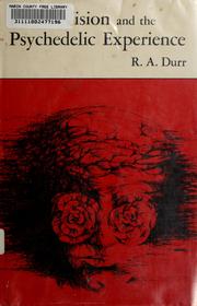 Cover of: Poetic vision and the psychedelic experience by R. A. Durr