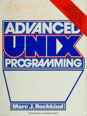 Cover of: Advanced UNIX programming by Marc J. Rochkind