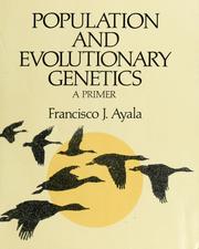 Population and evolutionary genetics : a primer