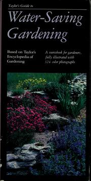 Cover of: Taylor's guide to water-saving gardening. by 