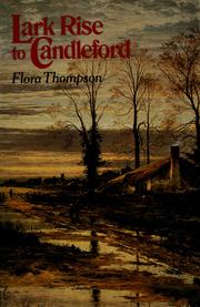 Cover of: Lark Rise to Candleford by Flora Thompson
