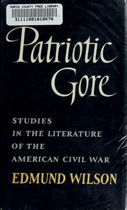 Cover of: Patriotic gore by Edmund Wilson