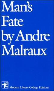 Cover of: Man's Fate by André Malraux