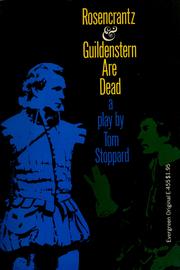 Cover of: Rosencrantz & Guildenstern are dead. by Tom Stoppard