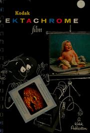 Cover of: Kodak Ektachrome film.