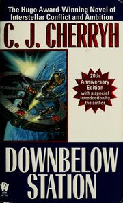 Cover of: Downbelow station by C. J. Cherryh
