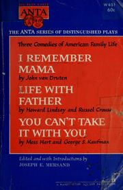 Cover of: Three comedies of American family life.
