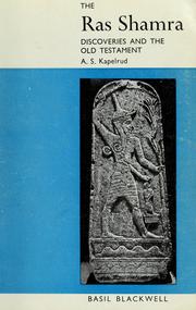Cover of: The Ras Shamra discoveries and the Old Testament by Arvid Schou Kapelrud
