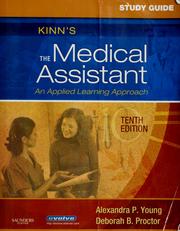 Cover of: Study guide for Kinn's the medical assistant: an applied learning approach.