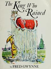 The king who rained by Fred Gwynne