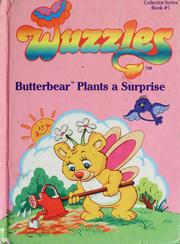 Cover of: Butterbear plants a surprise