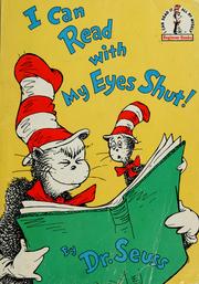 Cover of: I Can Read with My Eyes Shut! by Dr. Seuss