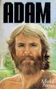 Cover of: Adam, who is he?