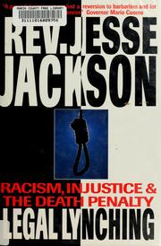 Cover of: Legal lynching by Jesse Jackson