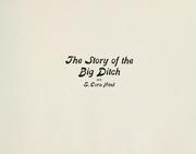 Cover of: The story of the big ditch by E. Cora Hind