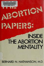 Cover of: The abortion papers by Bernard N. Nathanson