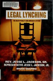 Cover of: Legal Lynching: The Death Penalty and America's Future