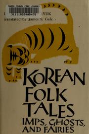 Cover of: Korean folk tales, imps, ghosts, and fairies