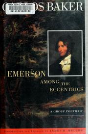 Cover of: Emerson among the eccentrics by Carlos Baker