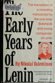 Cover of: The early years of Lenin by N. Valentinov