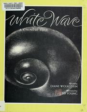 Cover of: White wave by Diane Wolkstein