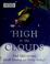 Cover of: High in the Clouds