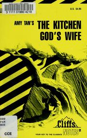 Cover of: Kitchen Gods Wife (Cliffs Notes) by Amy Tan, Mei Li Robinson, Meili Robinson