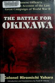 Cover of: The battle for Okinawa by Hiromichi Yahara