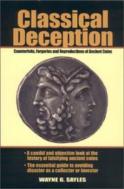 Cover of: Classical deception: counterfeits, forgeries, and reproductions of ancient coins