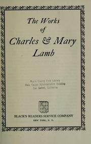 Cover of: The Works of Charles and Mary Lamb by Charles Lamb
