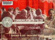 Cover of: Communicating in Polish by Bernard Penny