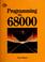 Cover of: Programming the 68000