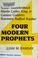 Cover of: Four modern prophets