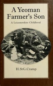 Cover of: A yeoman farmer's son: a Leicestershire childhood