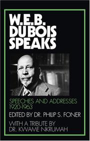 W.E.B. Du Bois speaks : speeches and addresses, 1920-1963