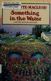 Cover of: Something in the water by Charlotte MacLeod