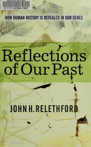 Cover of: Reflections of our past by John Relethford