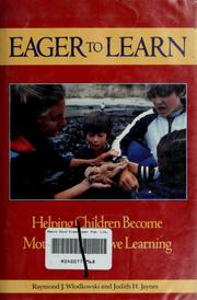 Cover of: Eager to learn by Raymond J. Wlodkowski