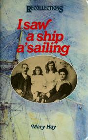 Cover of: I saw a ship a'sailing by Mary Hay