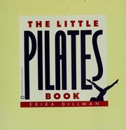 Cover of: The Little Pilates Book by Erika Dillman