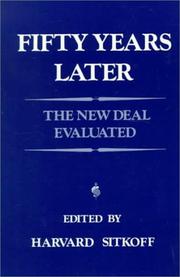 Cover of: Fifty Years Later: The New Deal Evaluated