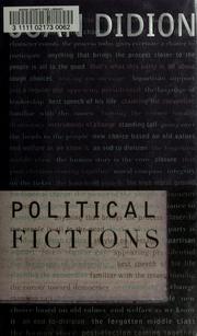 Cover of: Political fictions by Joan Didion