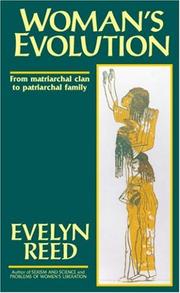 Cover of: Woman's evolution from matriarchal clan to patriarchal family by Evelyn Reed