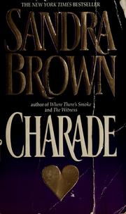 Cover of: Charade by Brown, Sandra.